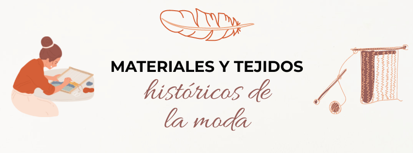 materiales tejidos historicos